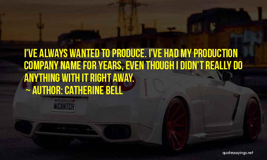 Names For Quotes By Catherine Bell