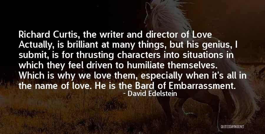 Names Of Things Quotes By David Edelstein Names Of Things Quotes By David Edelstein