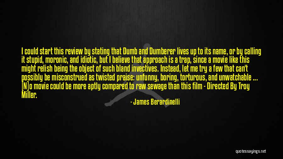 Names That Start With M Quotes By James Berardinelli