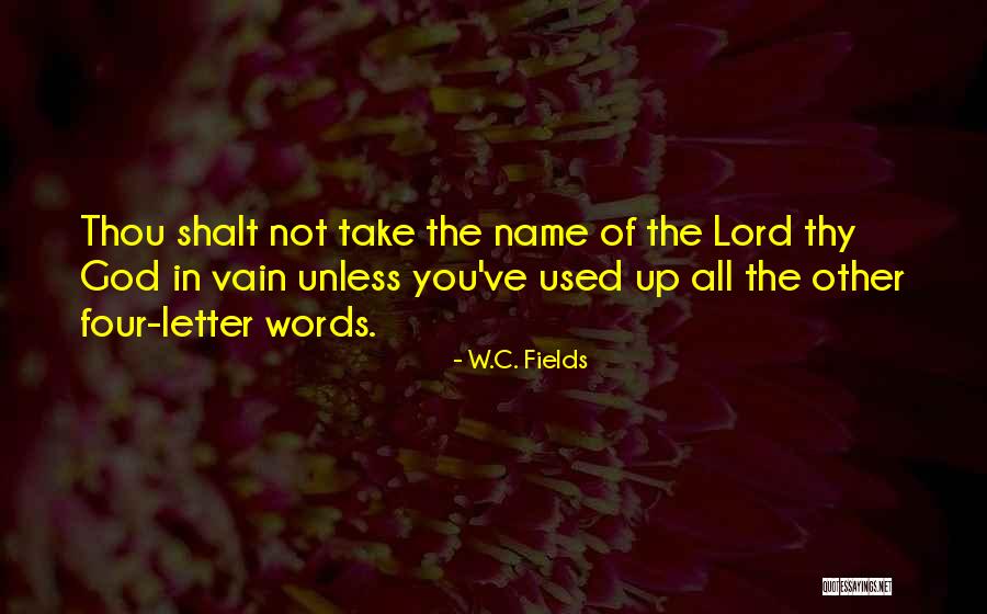 Names Used In Quotes By W.C. Fields Names Used In Quotes By W.C. Fields