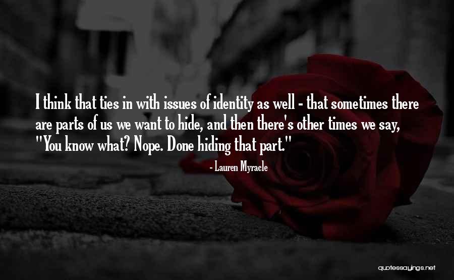 Namesakes Of Thespian Quotes By Lauren Myracle Namesakes Of Thespian Quotes By Lauren Myracle