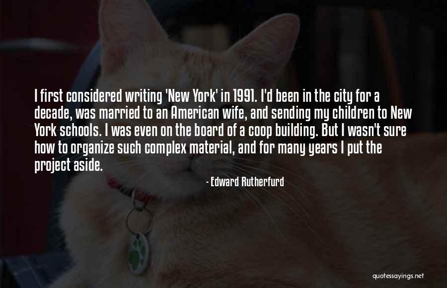 Namhi Quotes By Edward Rutherfurd Namhi Quotes By Edward Rutherfurd
