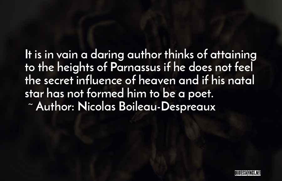 Namibian Independence Quotes By Nicolas Boileau-Despreaux