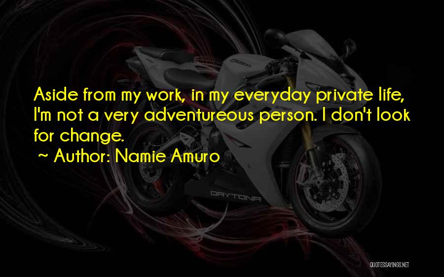 Namie Amuro Quotes 1866692 Namie Amuro Quotes 1866692