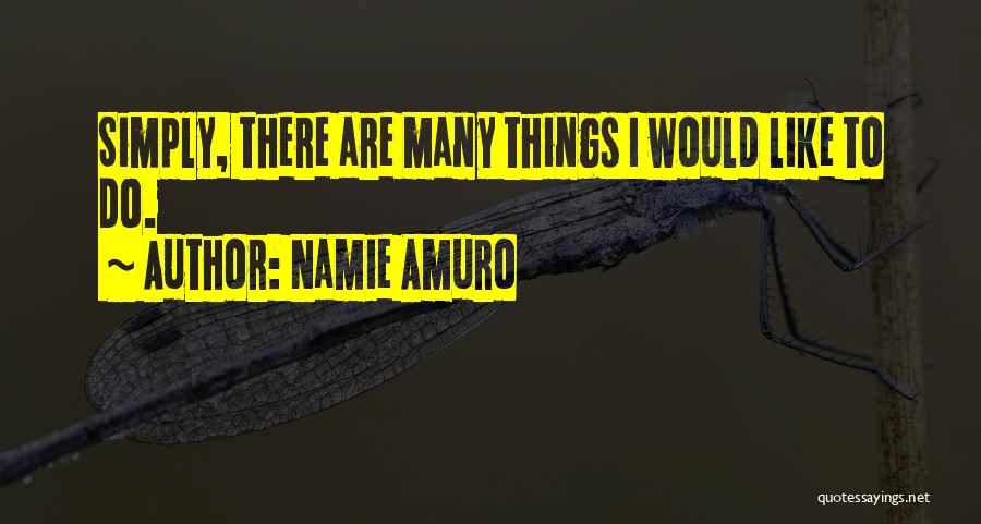 Namie Amuro Quotes 226882