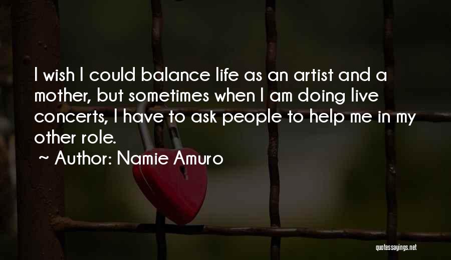 Namie Amuro Quotes 262993