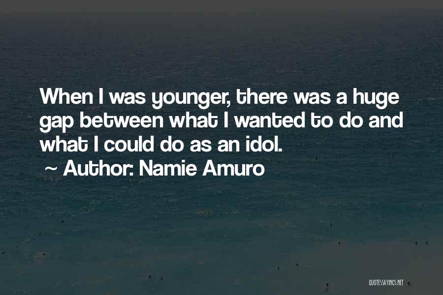 Namie Amuro Quotes 742363