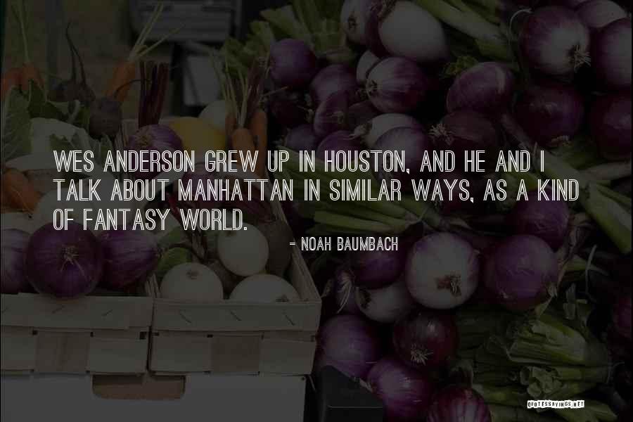 Namierz Quotes By Noah Baumbach Namierz Quotes By Noah Baumbach