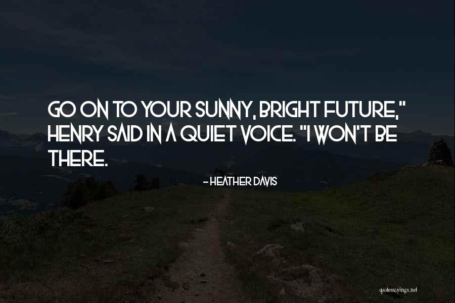 Namirah Quotes By Heather Davis Namirah Quotes By Heather Davis