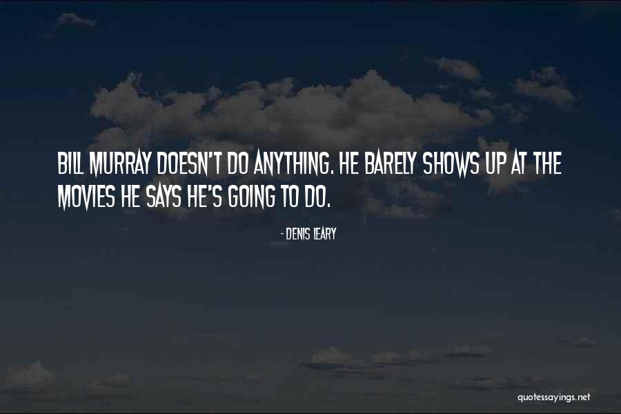 Namis Quotes By Denis Leary Namis Quotes By Denis Leary