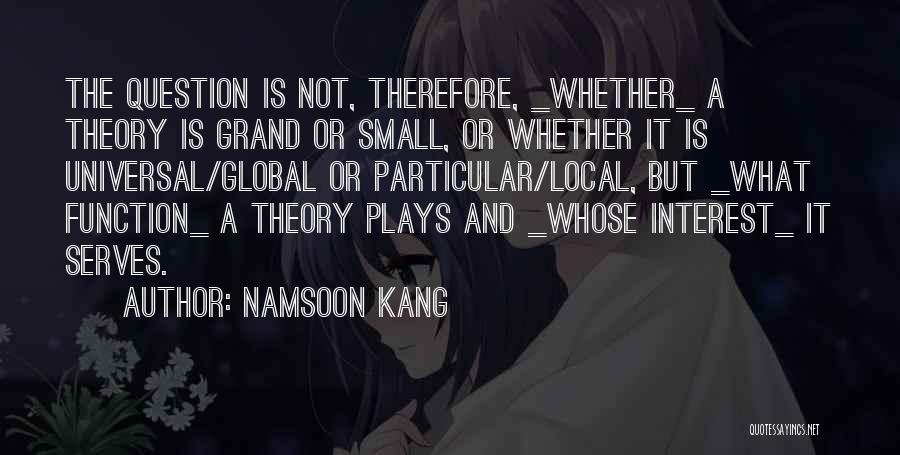 Namsoon Kang Quotes 990809
