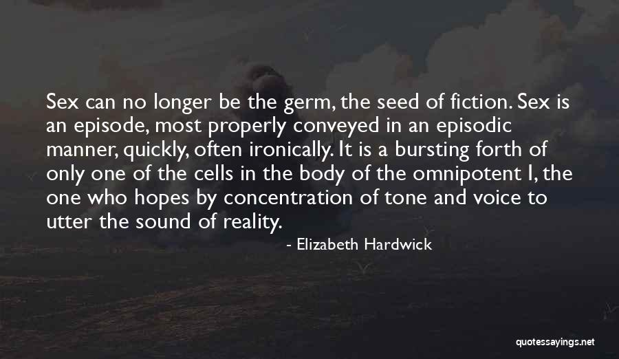 Namun In English Quotes By Elizabeth Hardwick Namun In English Quotes By Elizabeth Hardwick