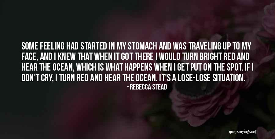Namuslu Namusuz Quotes By Rebecca Stead Namuslu Namusuz Quotes By Rebecca Stead
