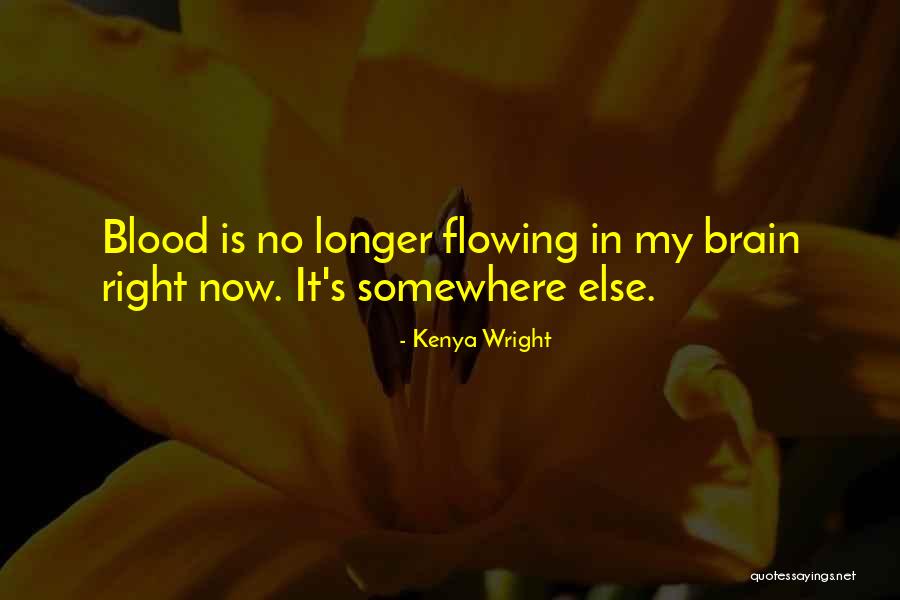 Nan Coven Quotes By Kenya Wright Nan Coven Quotes By Kenya Wright