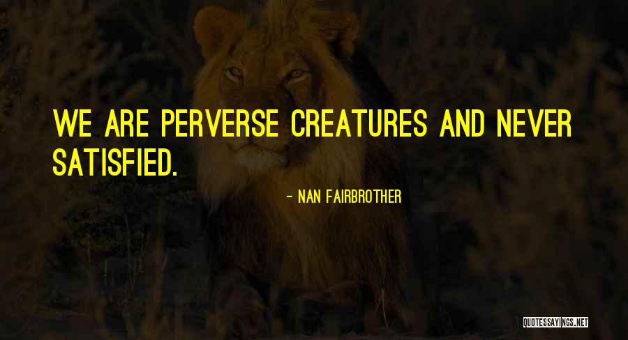 Nan Fairbrother Quotes 1441933 Nan Fairbrother Quotes 1441933
