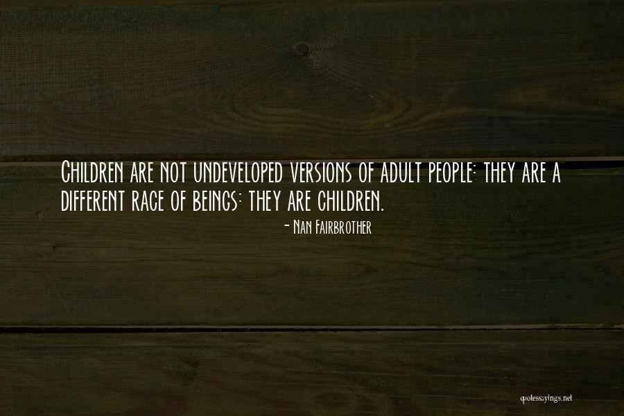 Nan Fairbrother Quotes 1515530 Nan Fairbrother Quotes 1515530