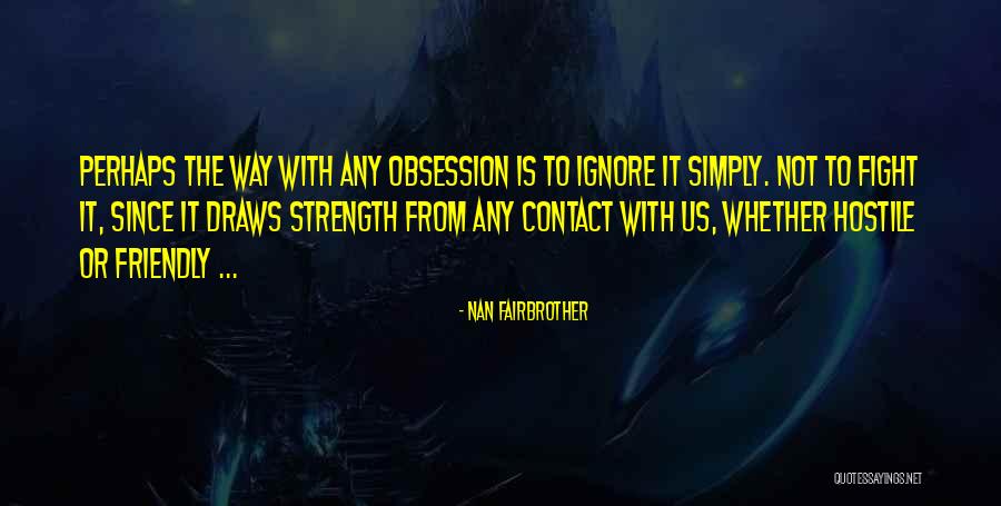 Nan Fairbrother Quotes 174727 Nan Fairbrother Quotes 174727