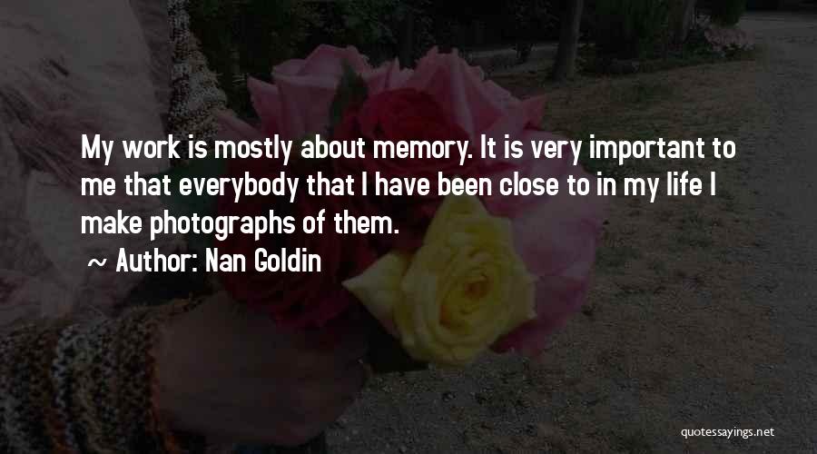 Nan Goldin Quotes 1640664