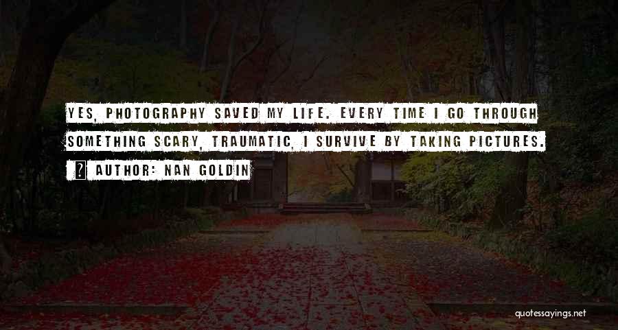 Nan Goldin Quotes 1740816