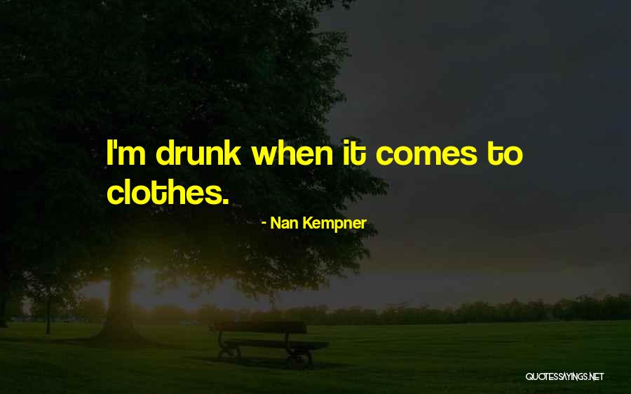 Nan Kempner Quotes 1126787