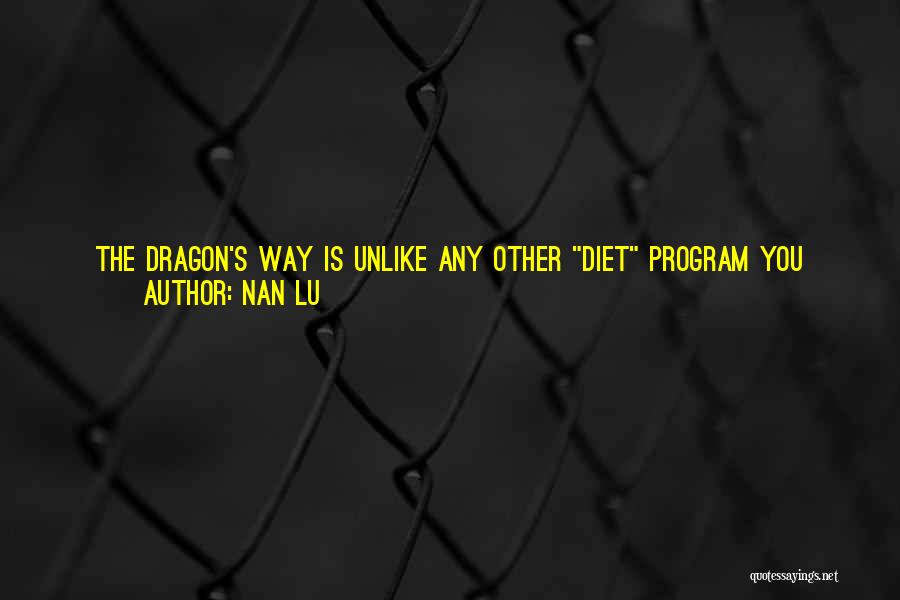 Nan Lu Quotes 829252