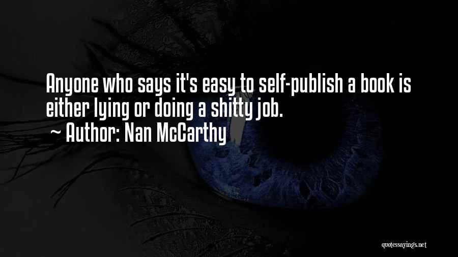 Nan McCarthy Quotes 2062237