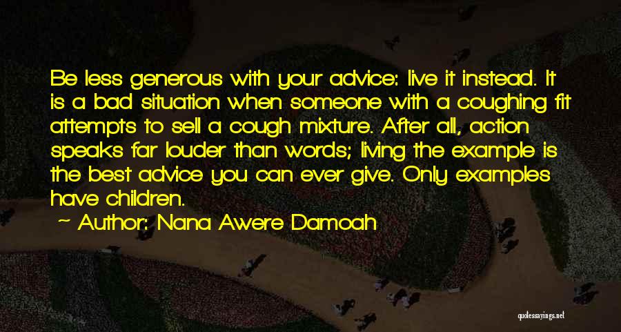 Nana Awere Damoah Quotes 1457536