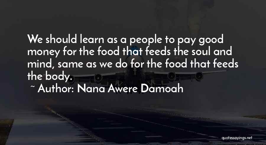 Nana Awere Damoah Quotes 2080305