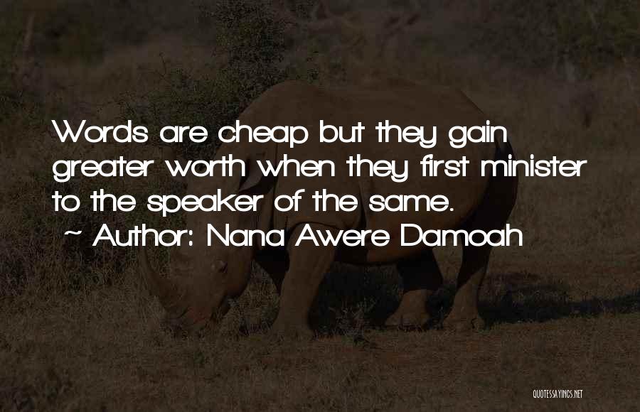 Nana Awere Damoah Quotes 2234513