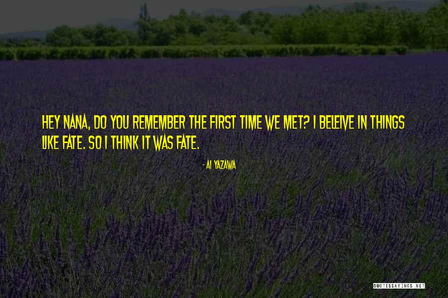 Nana Ever Quotes By Ai Yazawa Nana Ever Quotes By Ai Yazawa