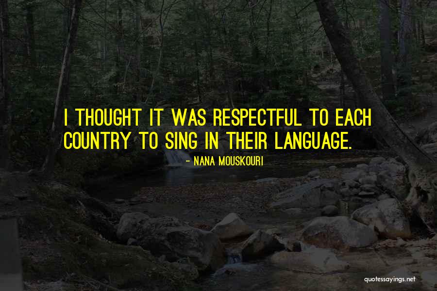 Nana Mouskouri Quotes 2122914 Nana Mouskouri Quotes 2122914
