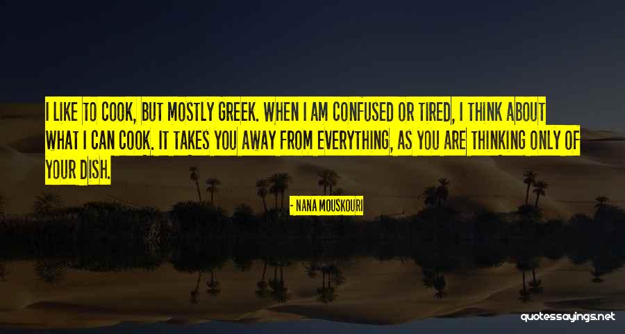Nana Mouskouri Quotes 631236 Nana Mouskouri Quotes 631236