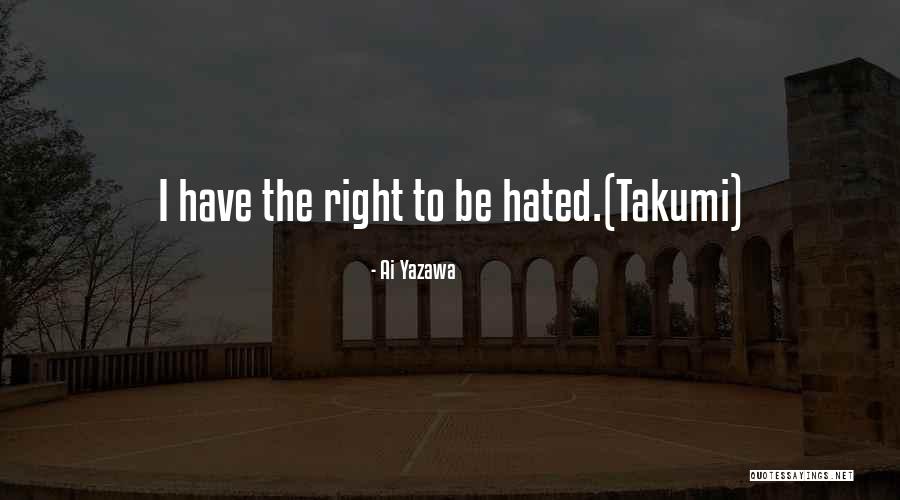 Nana Takumi Quotes By Ai Yazawa Nana Takumi Quotes By Ai Yazawa