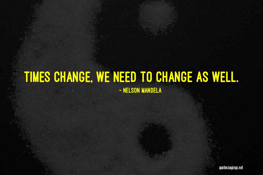 Nana Takumi Quotes By Nelson Mandela