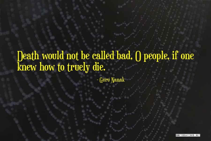Nanak Quotes By Guru Nanak Nanak Quotes By Guru Nanak