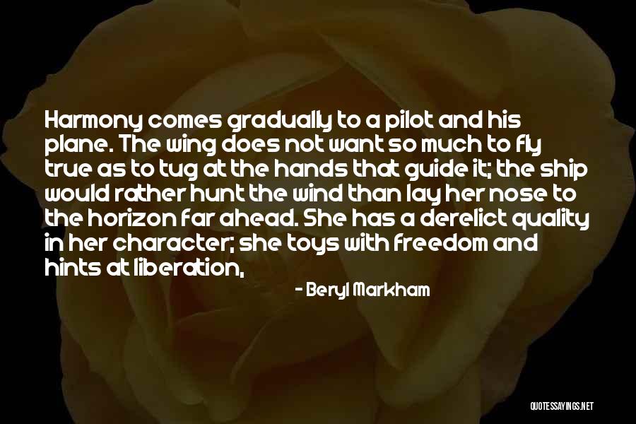 Nanako Matsushima Quotes By Beryl Markham Nanako Matsushima Quotes By Beryl Markham