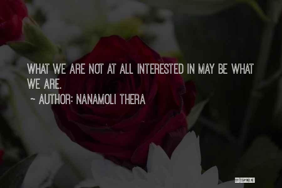 Nanamoli Thera Quotes 524750