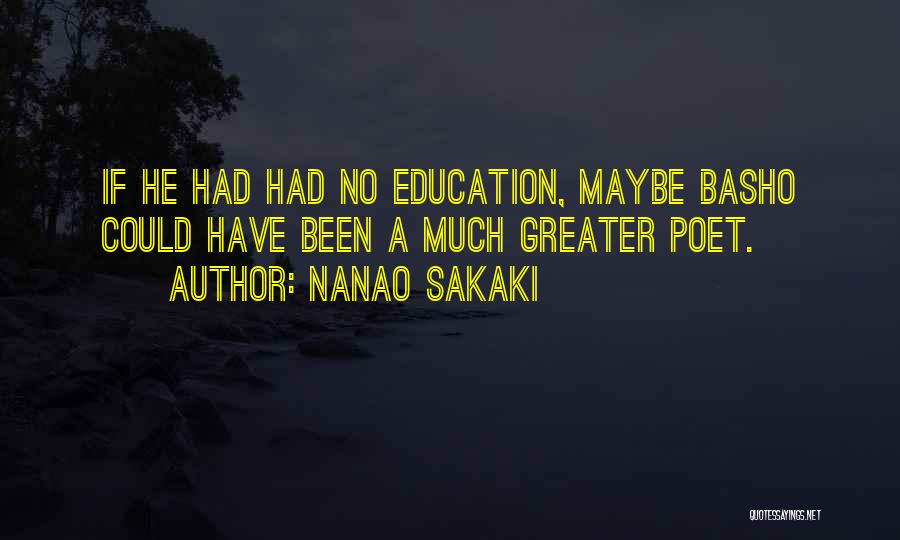 Nanao Sakaki Quotes 2072372