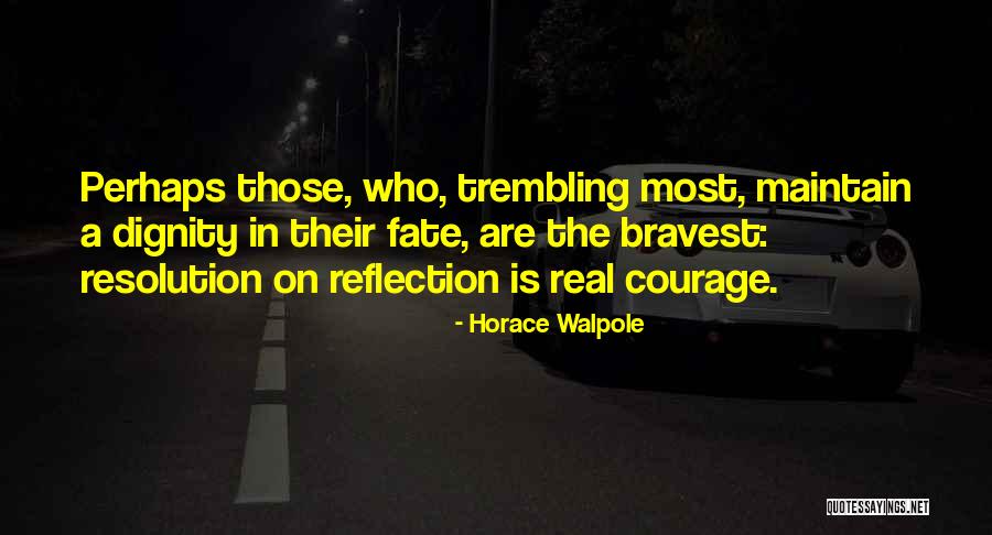 Nanavaty And Nanavaty Quotes By Horace Walpole