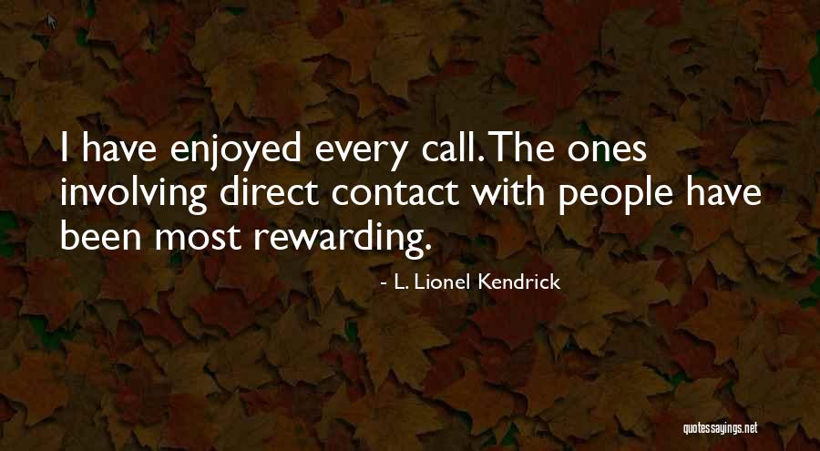 Nancarrow Quotes By L. Lionel Kendrick Nancarrow Quotes By L. Lionel Kendrick