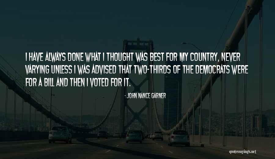 Nance Quotes By John Nance Garner Nance Quotes By John Nance Garner