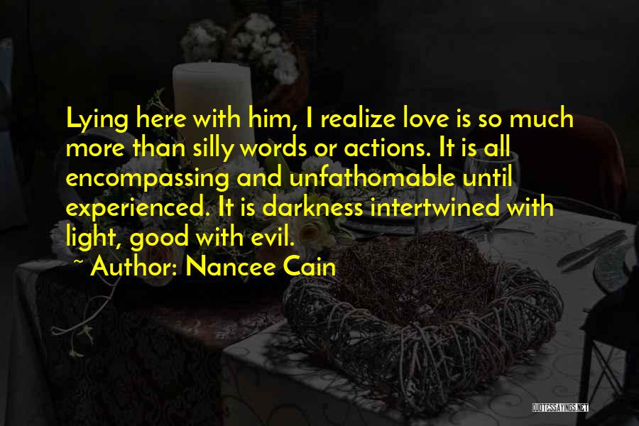 Nancee Cain Quotes 1727717