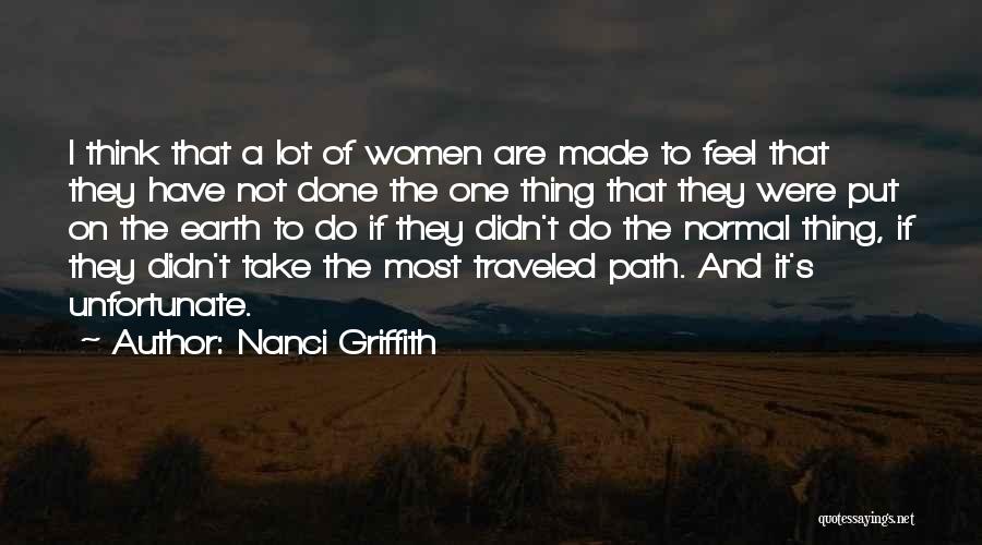 Nanci Griffith Quotes 390378