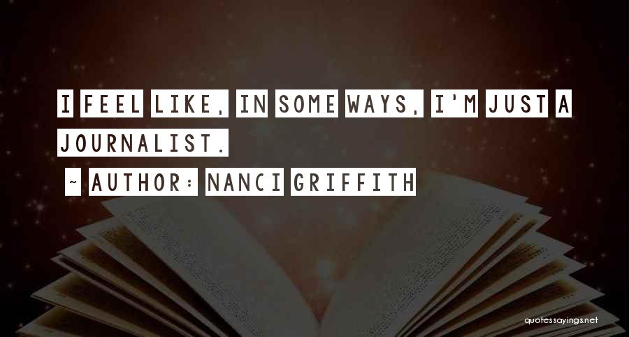 Nanci Griffith Quotes 406164