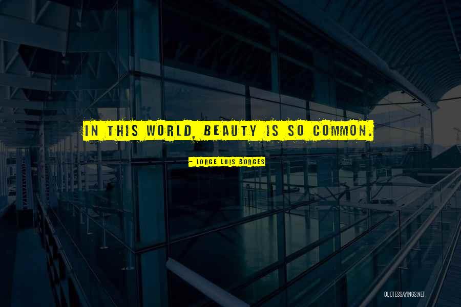 Nancu Wilson Quotes By Jorge Luis Borges Nancu Wilson Quotes By Jorge Luis Borges