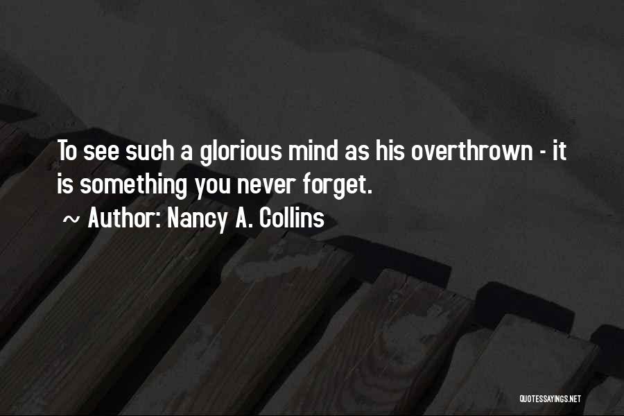 Nancy A. Collins Quotes 1836661