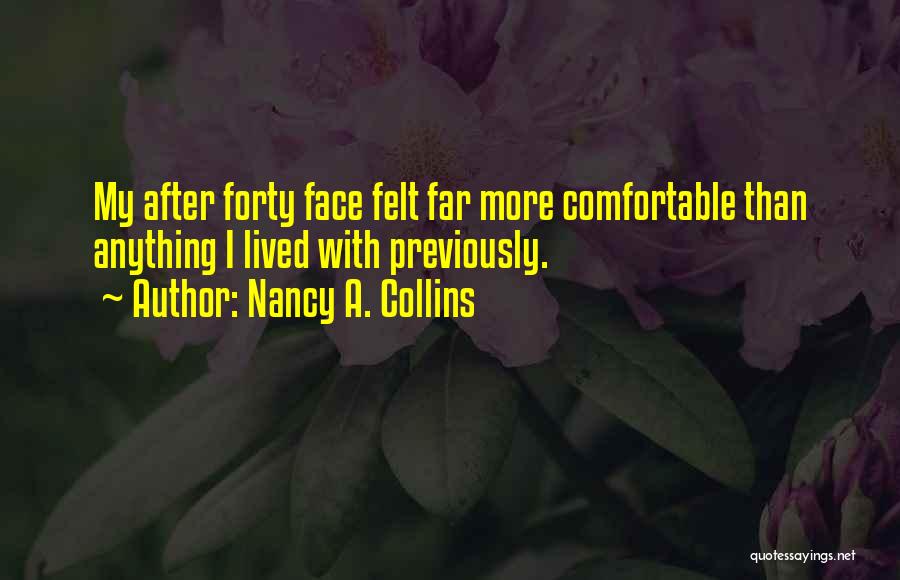 Nancy A. Collins Quotes 1929168