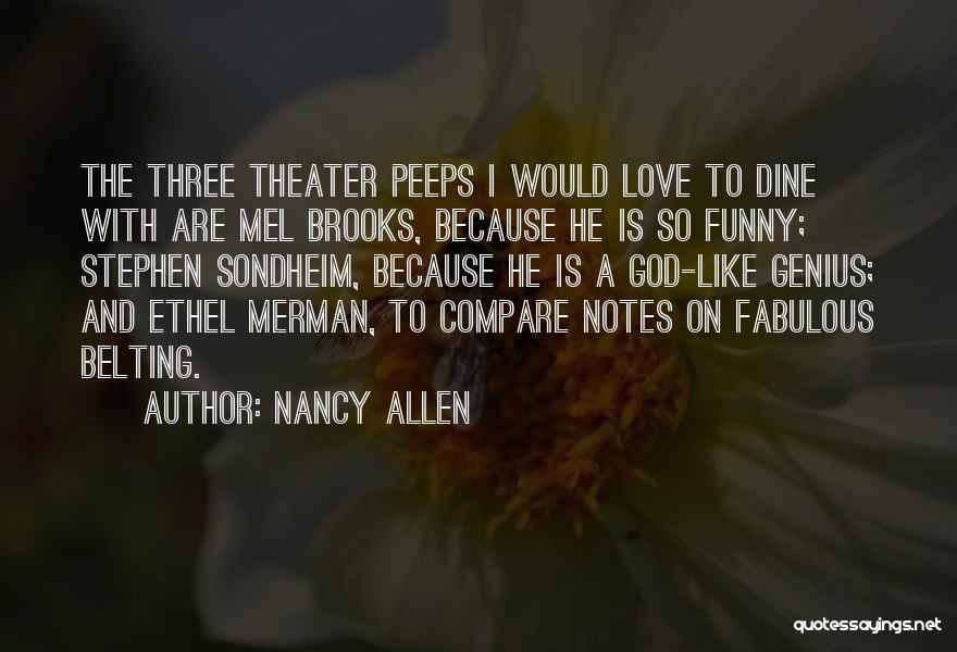 Nancy Allen Quotes 1044299