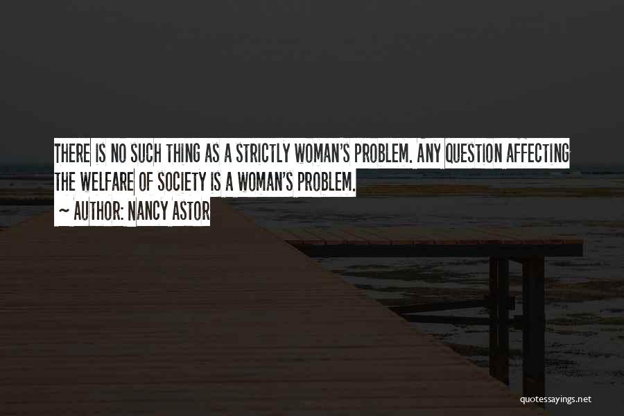 Nancy Astor Quotes 1386602