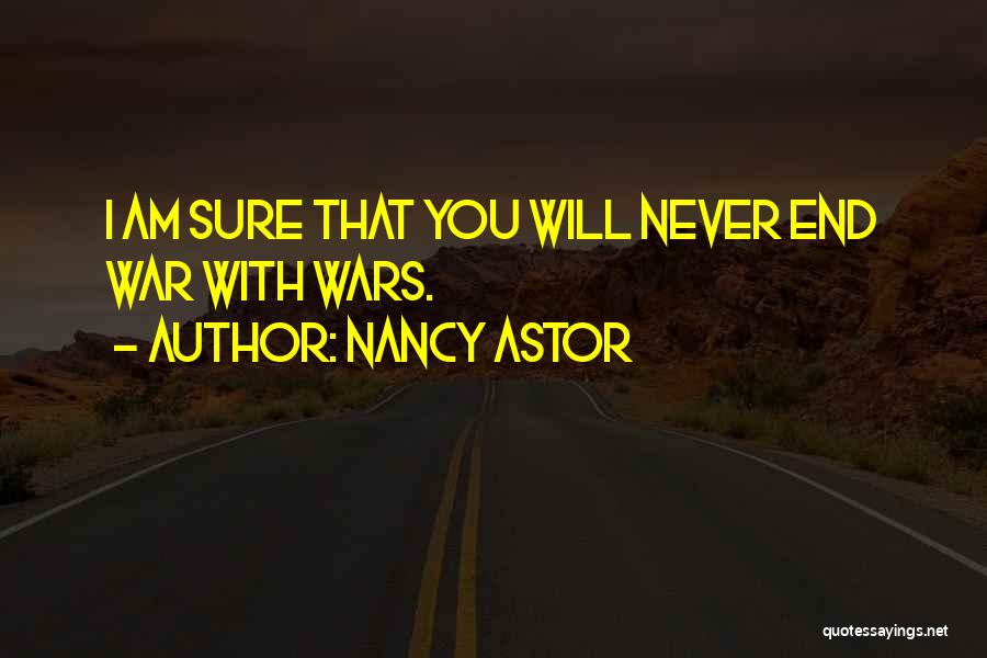 Nancy Astor Quotes 818709